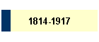 1814-1917